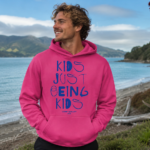 Adult Camp Quality Hoodie Camp 2026 Kids Just Being Kids